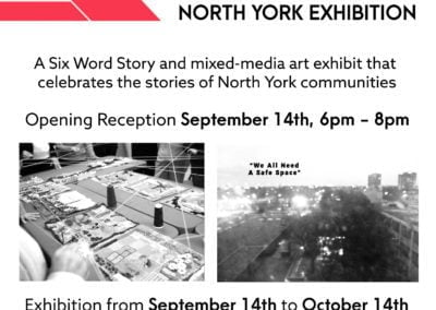 MY CITY MY SIX – NORTH YORK EXHIBITION