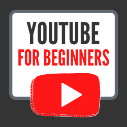 Youtube for Beginners