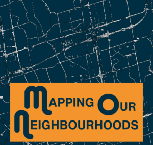 Mapping our Neighbourhoods