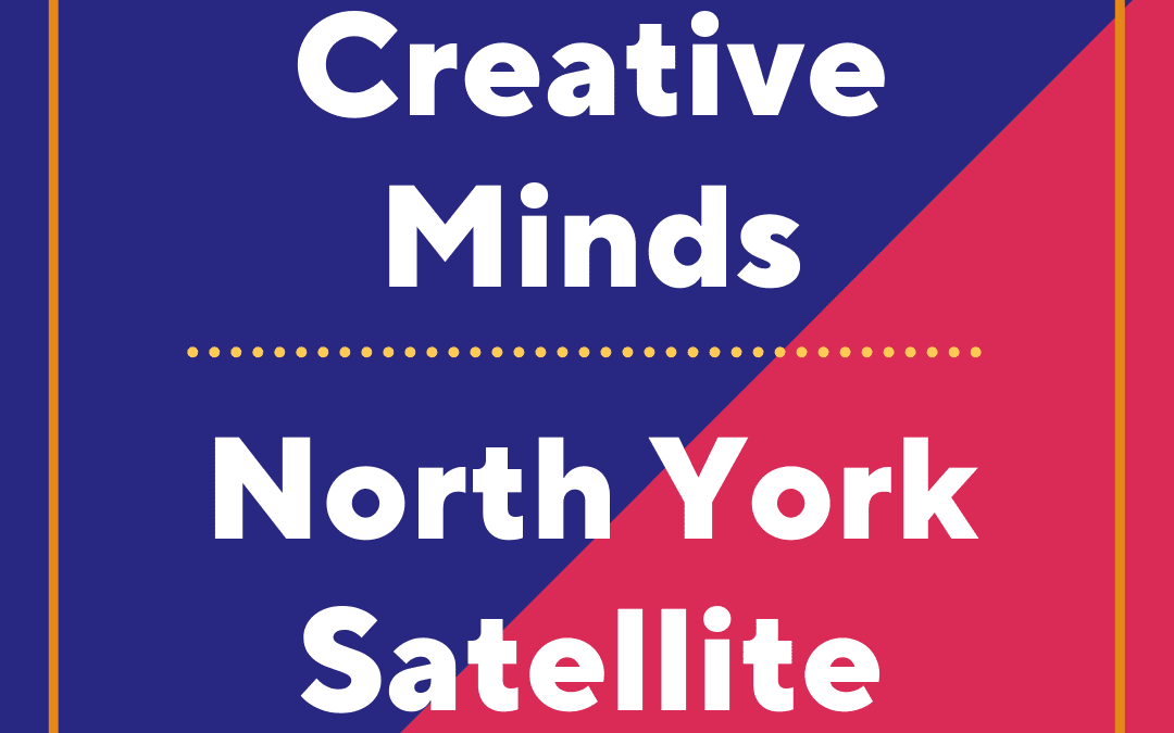 Creative Minds North York Satellite