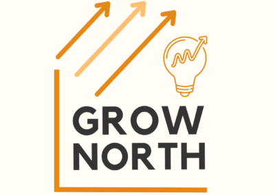 Grow North – Creative Development