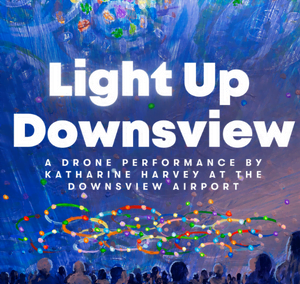 Light Up Downsview