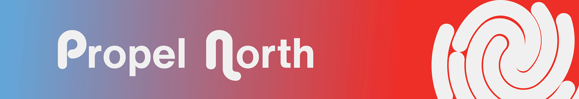 PROPEL NORTH