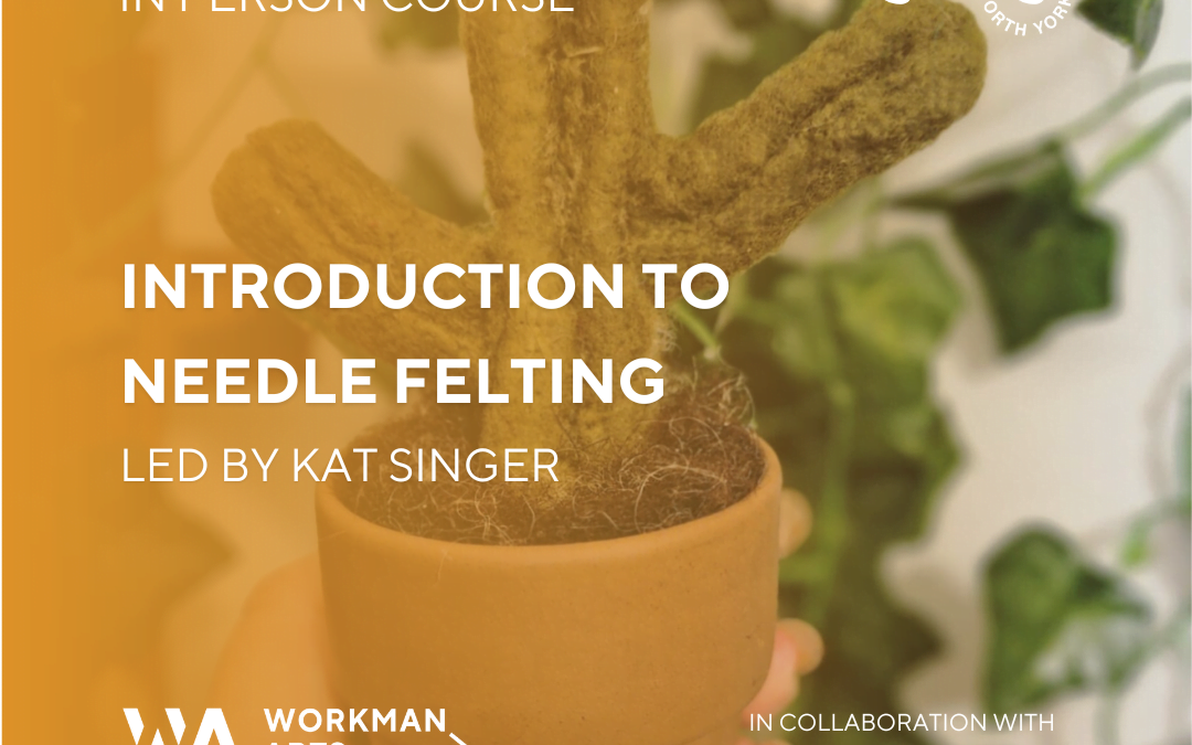 Introduction to Needle Felting – Creative Minds
