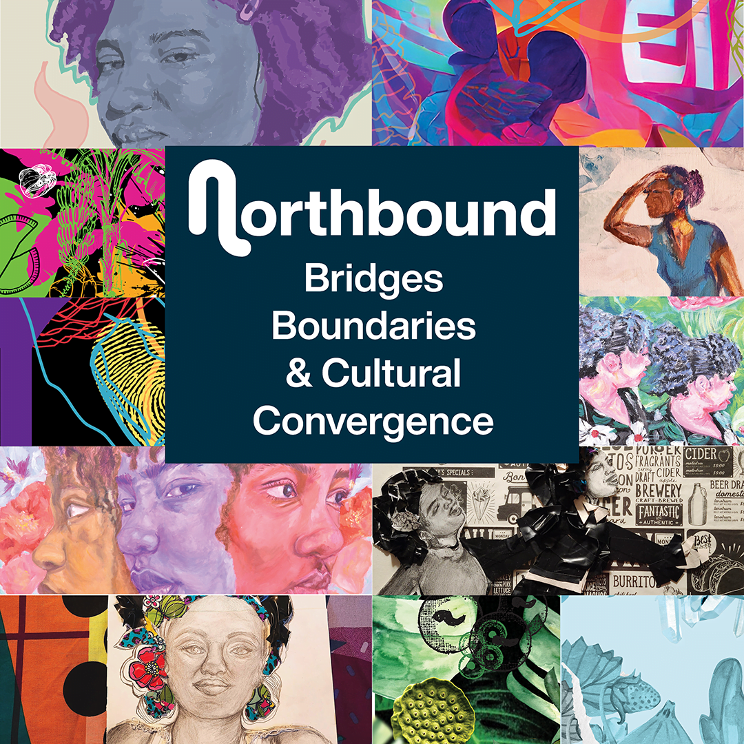 Northbound 2024 bridges boundaries cultural convergence