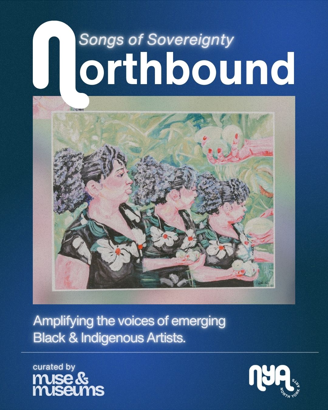 Northbound cover Northbound Exhibit, Jassira, Jasmine, and Angela in the middle of their exhibited artworks.
