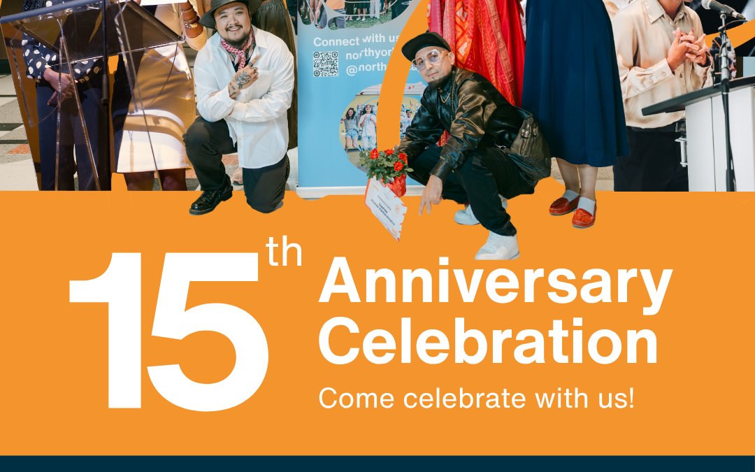 North York Arts 15th Anniversary Celebration