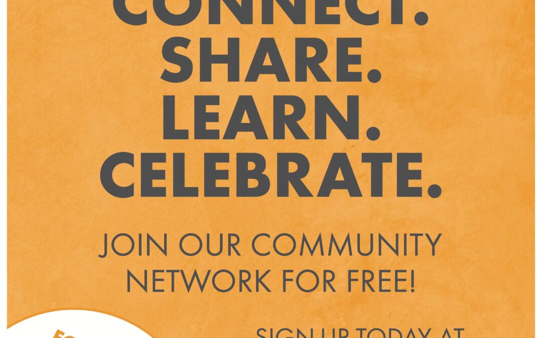 Connect. Share. Learn. Celebrate.